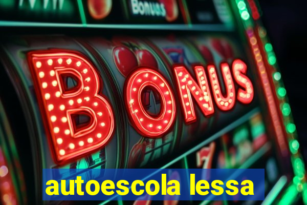 autoescola lessa